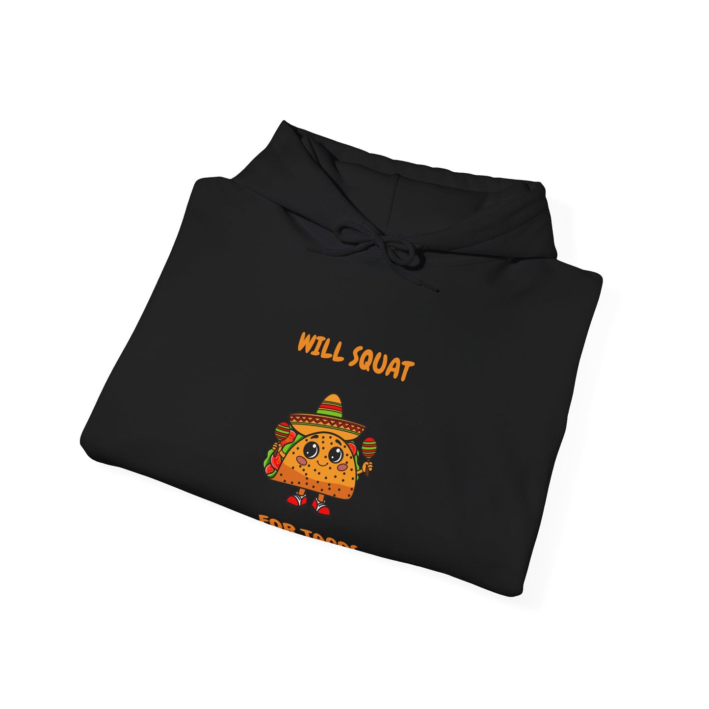 Funny Taco Sweatshirt - 'Will Squat for Tacos' Unisex Heavy Blend Hoodie Humour Joke Gym Hoodie Clothing