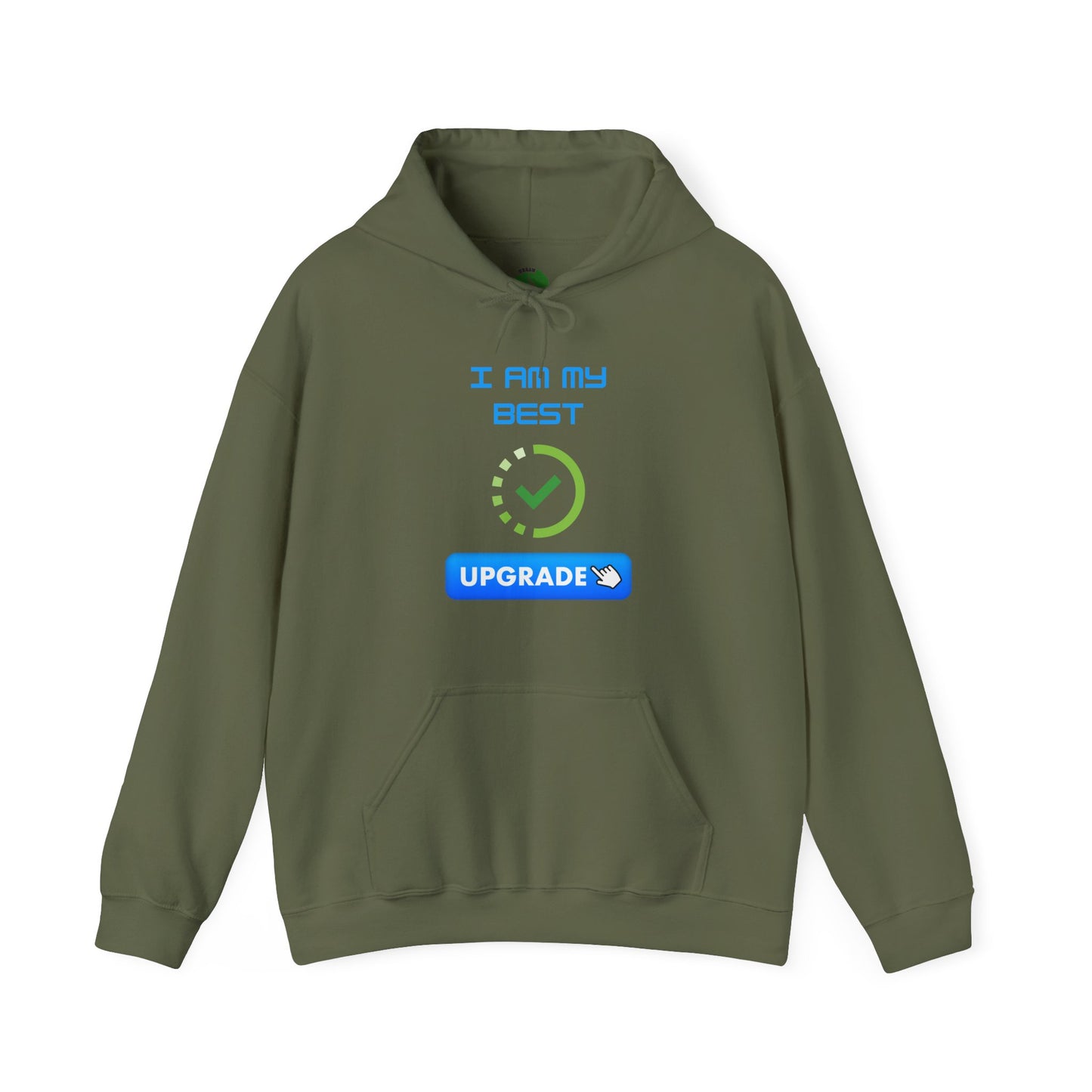 Unisex Hoodie - "I AM MY BEST" Upgrade Motivational Sweatshirt Humorous Funny Hoodie