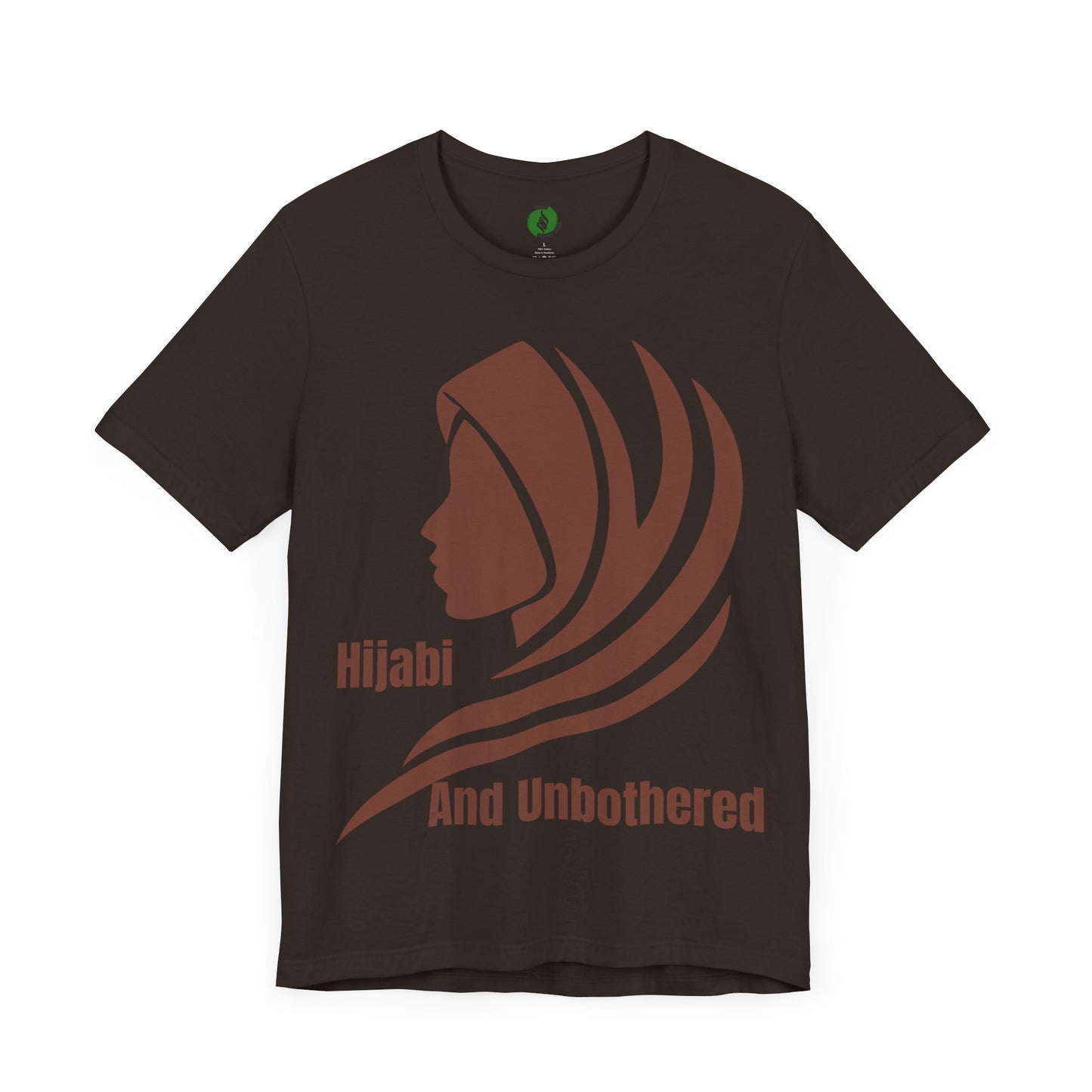 Hijabi and Unbothered Unisex Tee - Empowering Statement Shirt Hijab Fashion T Shirt