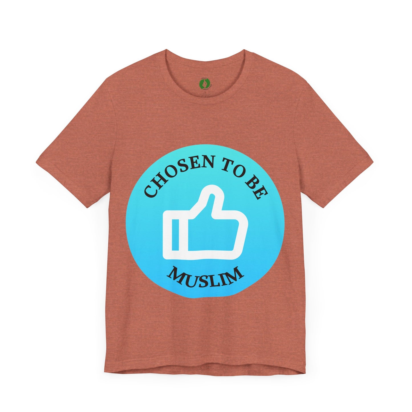 Chosen to Be Muslim Tee - Unisex Short Sleeve Jersey Shirt Islamic Streetwear T Shirt