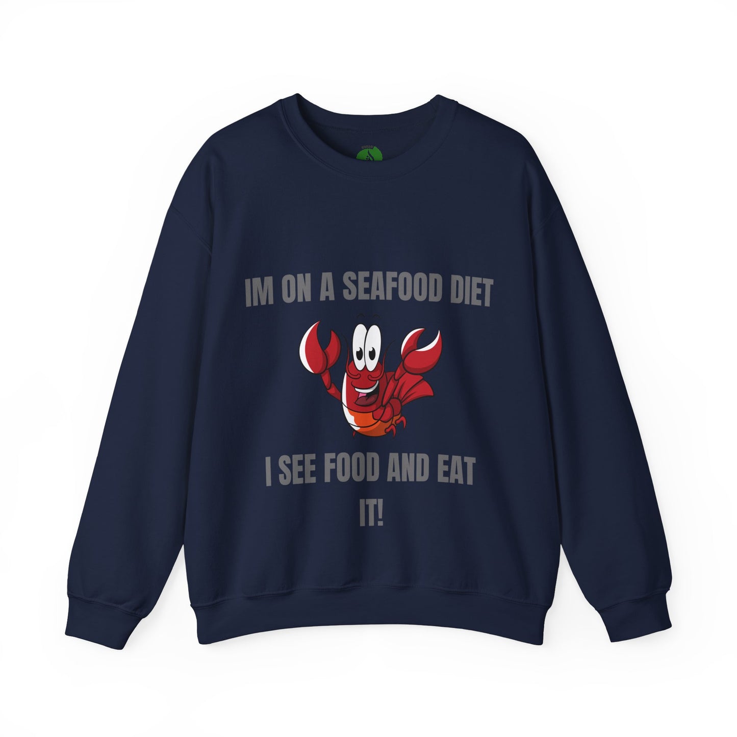 Funny Seafood Diet Sweatshirt - Unisex Heavy Blend Crewneck with Lobster Graphic Humour Joke Clothing