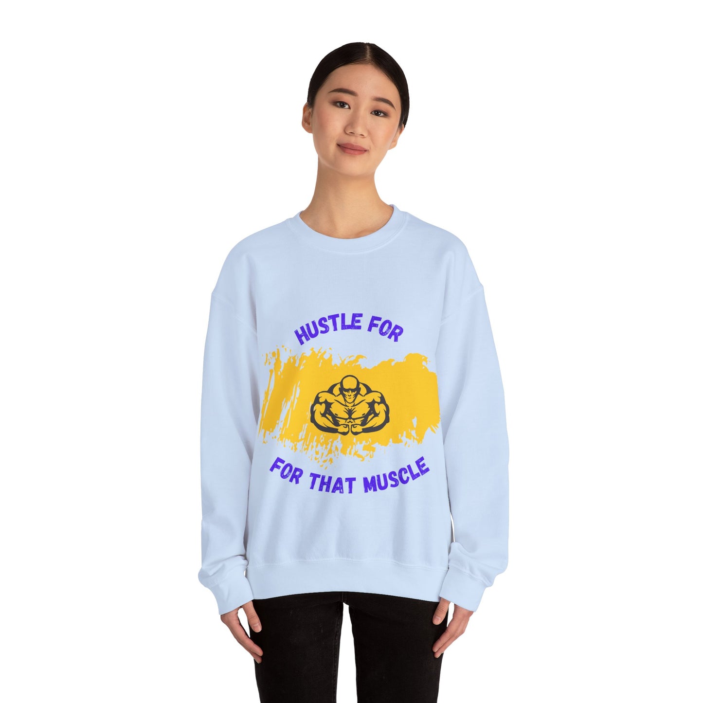 Hustle for That Muscle Crewneck Sweatshirt Gym Clothing Sweat Shirt