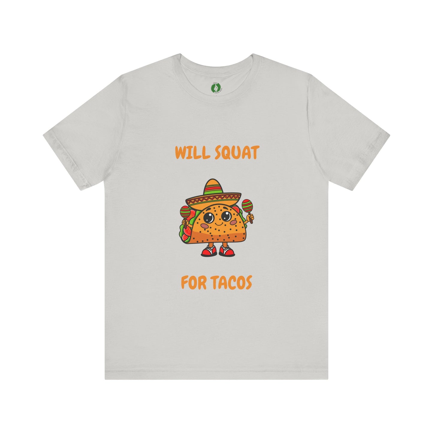 Fun Taco Workout Tee - "Will Squat for Tacos" Unisex Jersey Short Sleeve Humour Joke Gym T Shirt