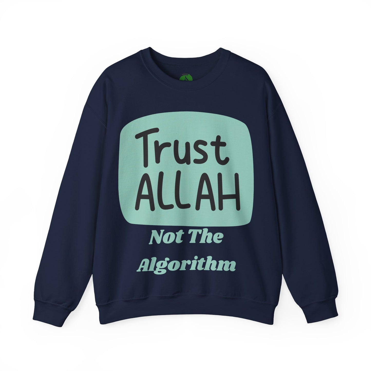 Trust Allah Crewneck Sweatshirt - Unisex Heavy Blend™ Islamic Fashion Sweat Shirt