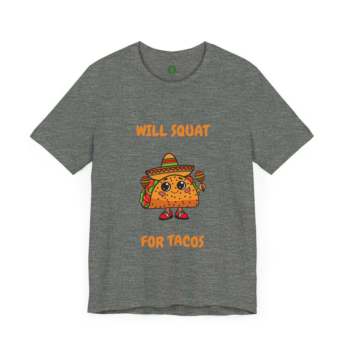 Fun Taco Workout Tee - "Will Squat for Tacos" Unisex Jersey Short Sleeve Humour Joke Gym T Shirt