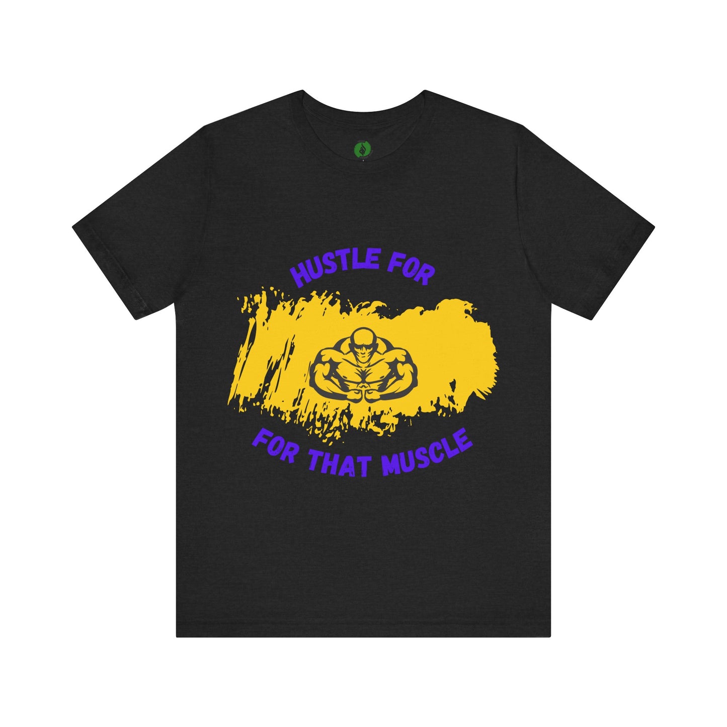 Motivational Fitness Tee - 'Hustle for That Muscle' Unisex Jersey Short Sleeve Gym Clothing T Shirt