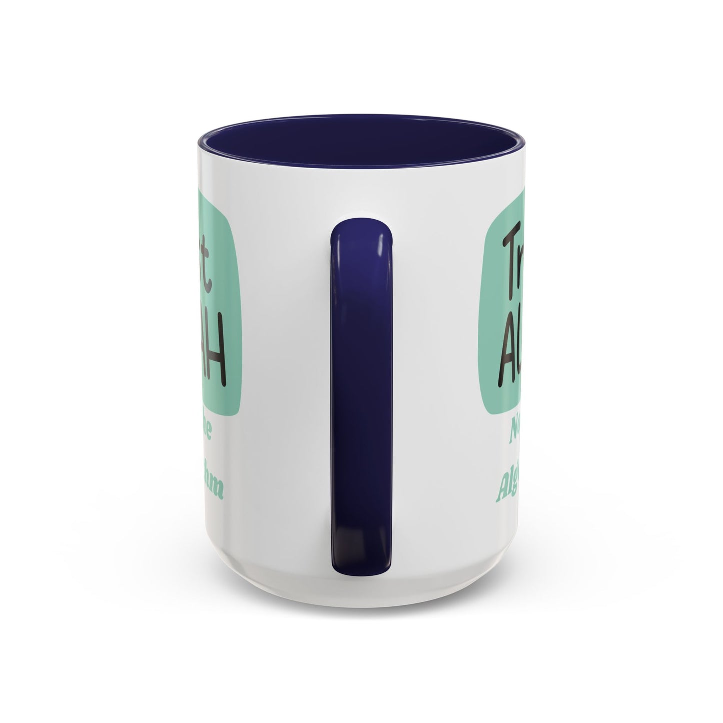 Inspirational Coffee Mug - Trust Allah Not The Algorithm Islamic Accessories Mug