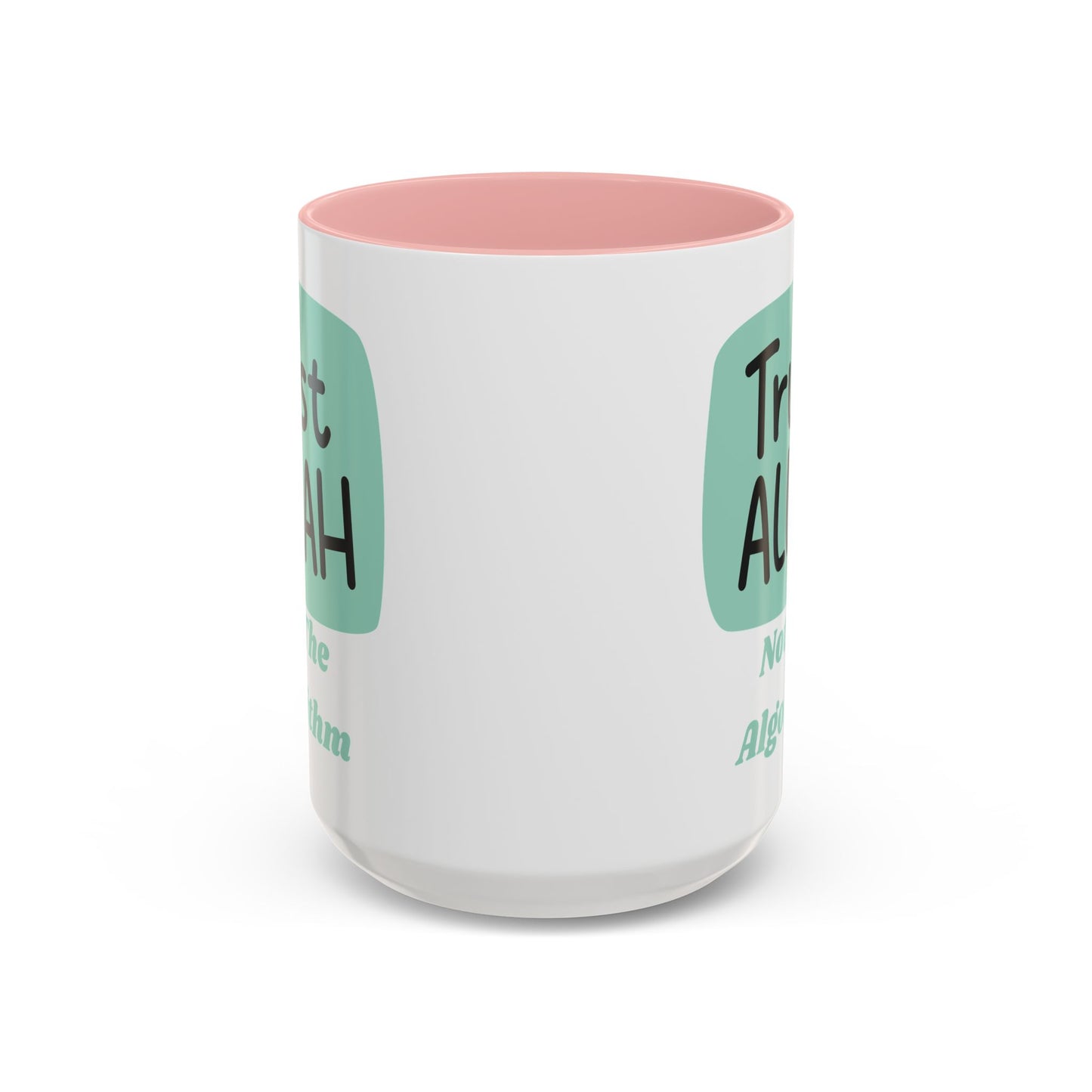 Inspirational Coffee Mug - Trust Allah Not The Algorithm Islamic Accessories Mug