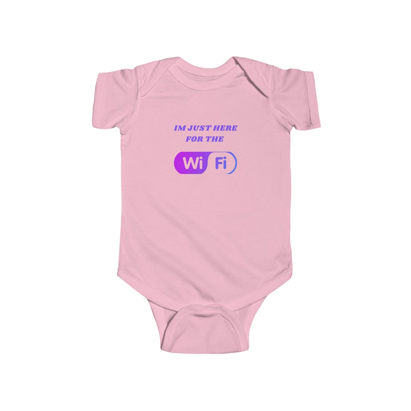 Funny Infant Bodysuit - "I'm Just Here for the WiFi" Humour Joke Baby Clothing
