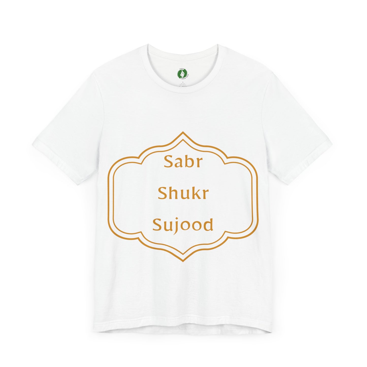 Inspirational Muslim Tee - Sabr Shukr Sujood Islamic Streetwear T Shirt
