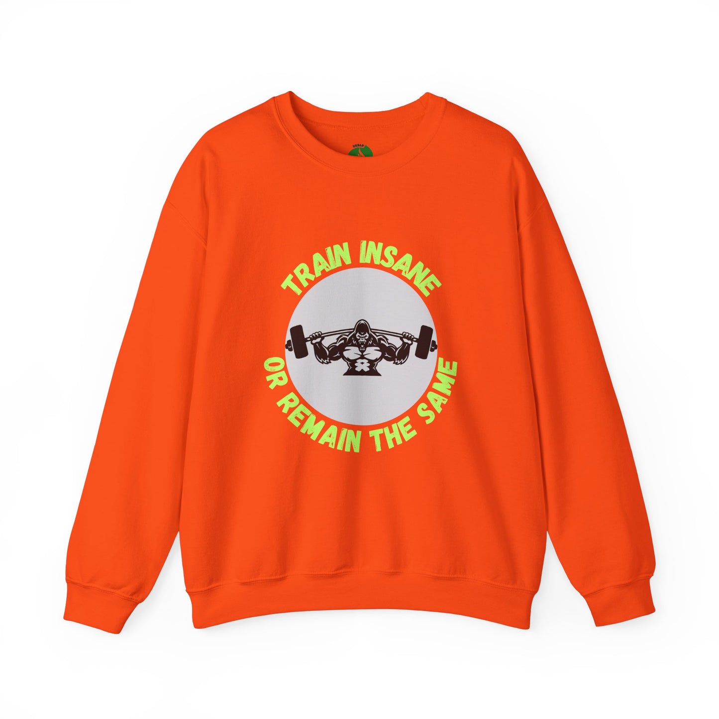 Train Insane Gym Sweatshirt - Unisex Heavy Blend Crewneck Humour Joke Clothing