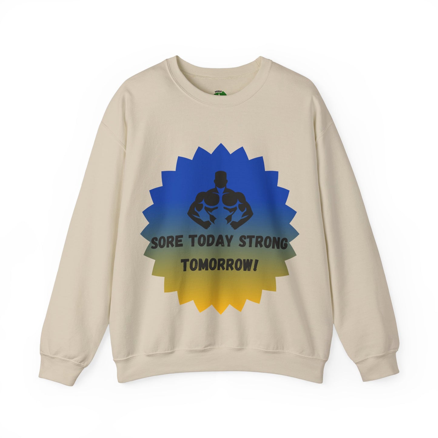 Motivational Fitness Sweatshirt - "Sore Today Strong Tomorrow" Unisex Heavy Blend™ Crewneck Humour Joke Gym Clothing