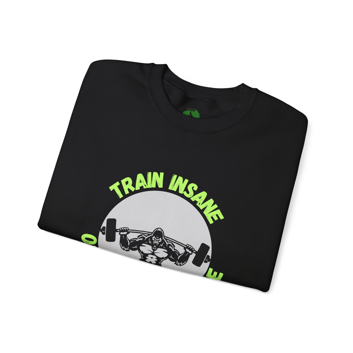 Train Insane Gym Sweatshirt - Unisex Heavy Blend Crewneck Humour Joke Clothing