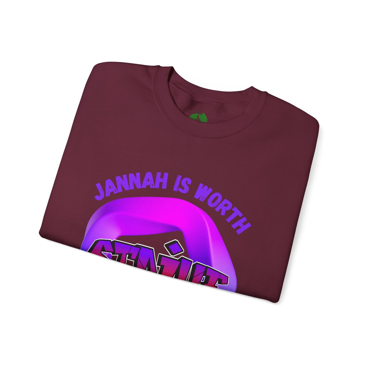 Inspiring Unisex Crewneck Sweatshirt - 'Jannah Is Worth the Struggles' Muslim Streetwear Sweat Shirt