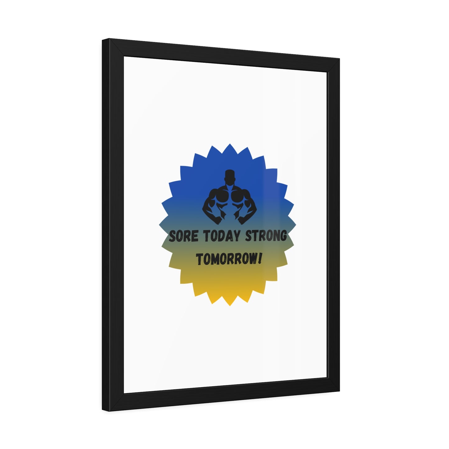 Fitness Motivation Framed Poster - 'Sore Today Strong Tomorrow!' Humour Joke Gym Accessories