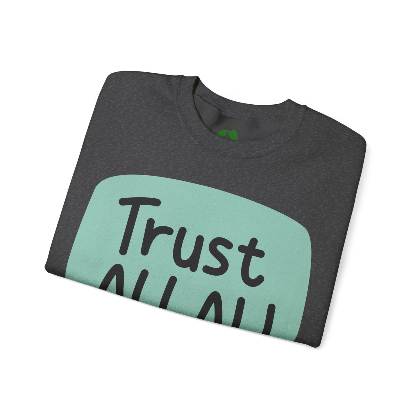 Trust Allah Crewneck Sweatshirt - Unisex Heavy Blend™ Islamic Fashion Sweat Shirt