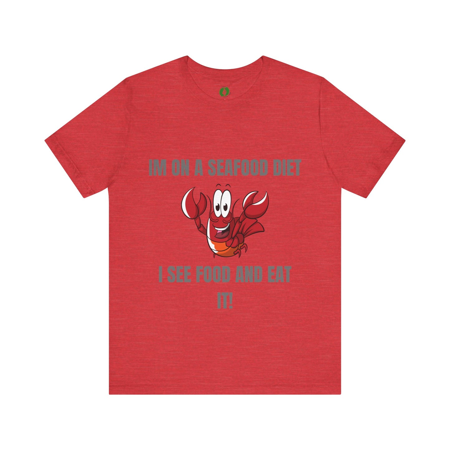 Funny Seafood Diet T-Shirt – Unisex Jersey Tee with Lobster Graphic Humour Joke Clothing