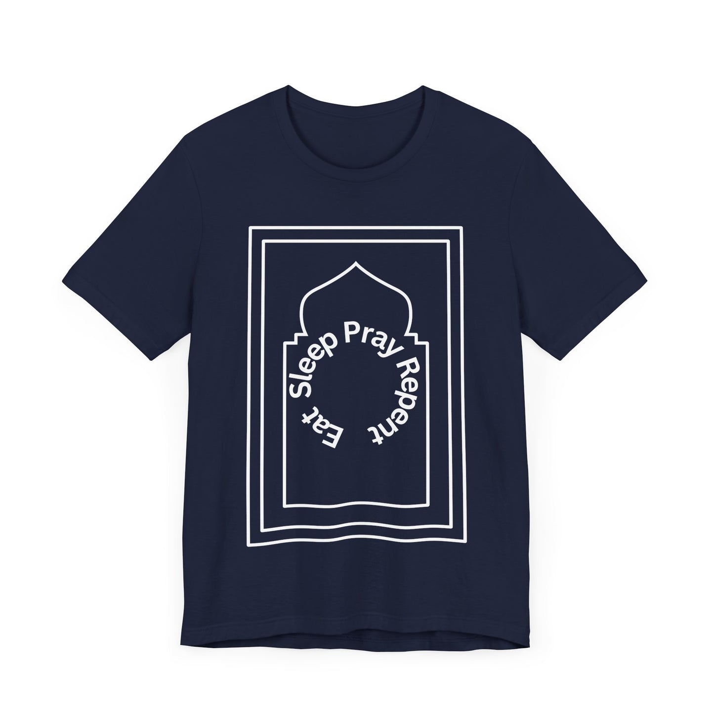 Inspirational Unisex Tee - 'Sleep Pray Repeat' Islamic Clothing