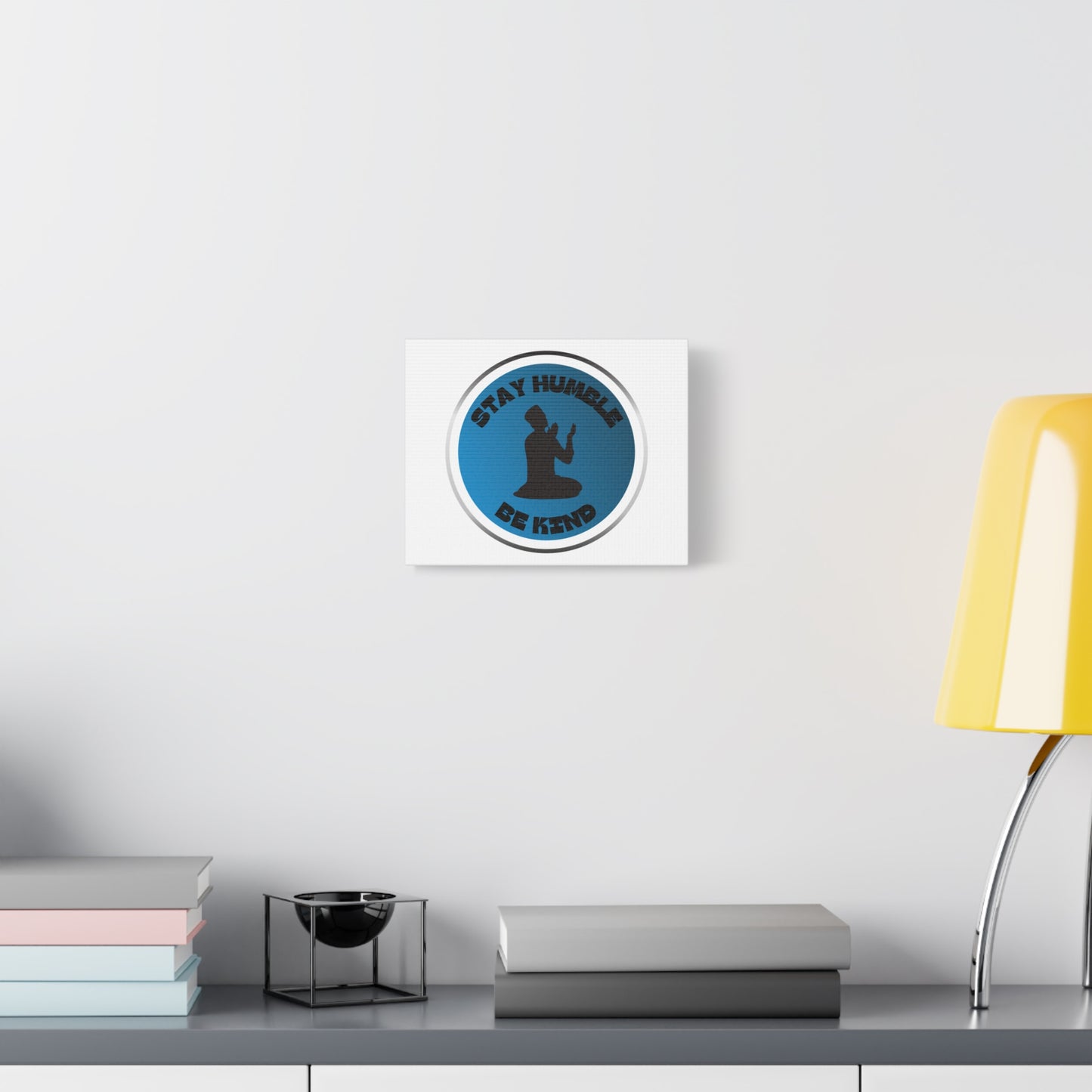 Inspirational Wall Art - "Stay Humble, Be Kind" Motif on Matte Canvas Islamic Art Work
