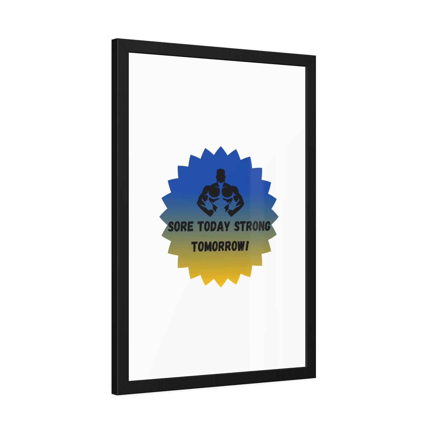 Fitness Motivation Framed Poster - 'Sore Today Strong Tomorrow!' Humour Joke Gym Accessories