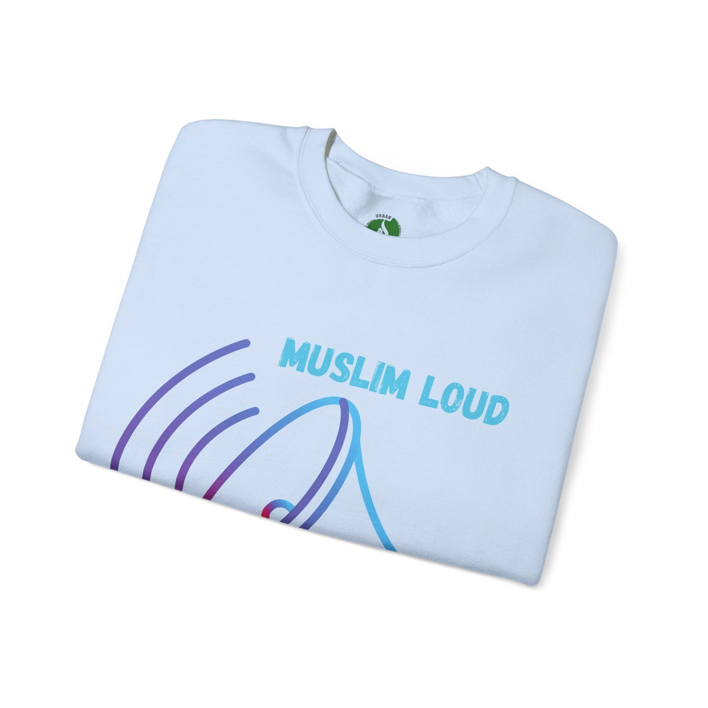 Muslim Loud and Proud Sweatshirt - Unisex Heavy Blend™ Crewneck Islamic Streetwear Fashion