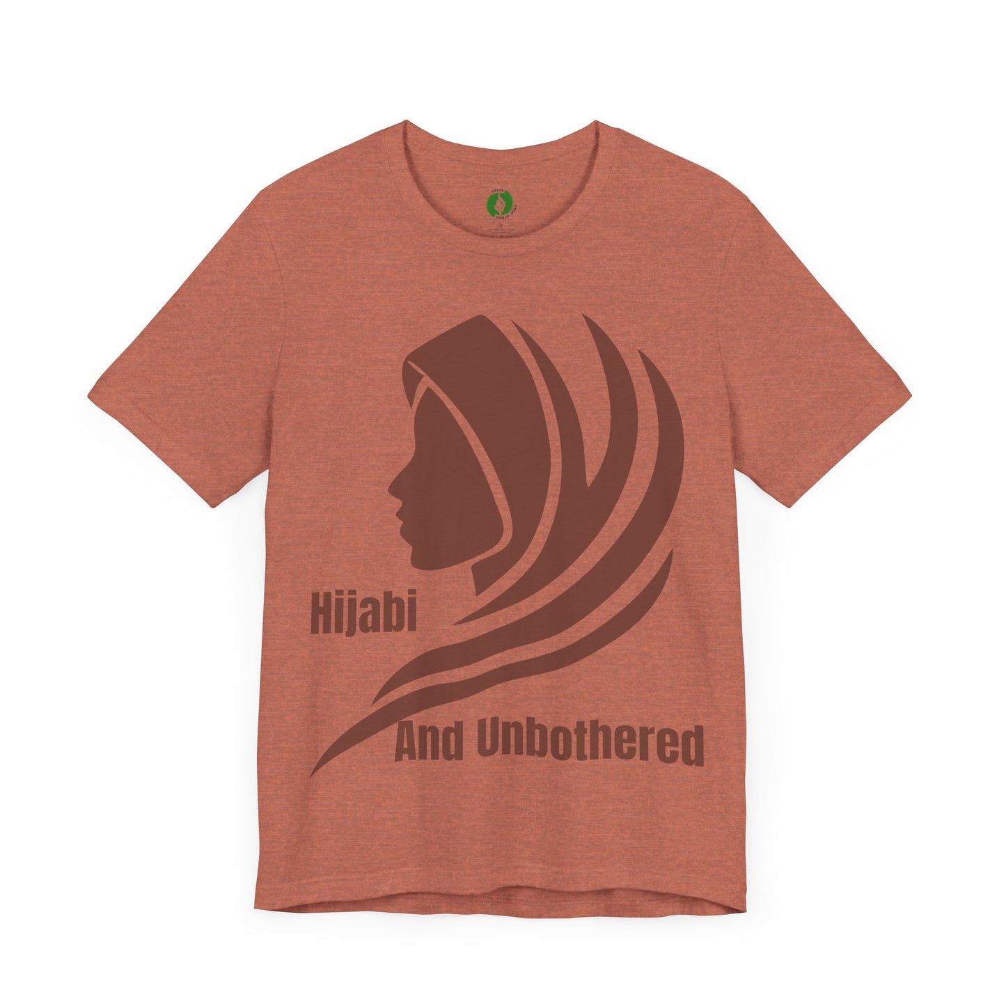Hijabi and Unbothered Unisex Tee - Empowering Statement Shirt Hijab Fashion T Shirt