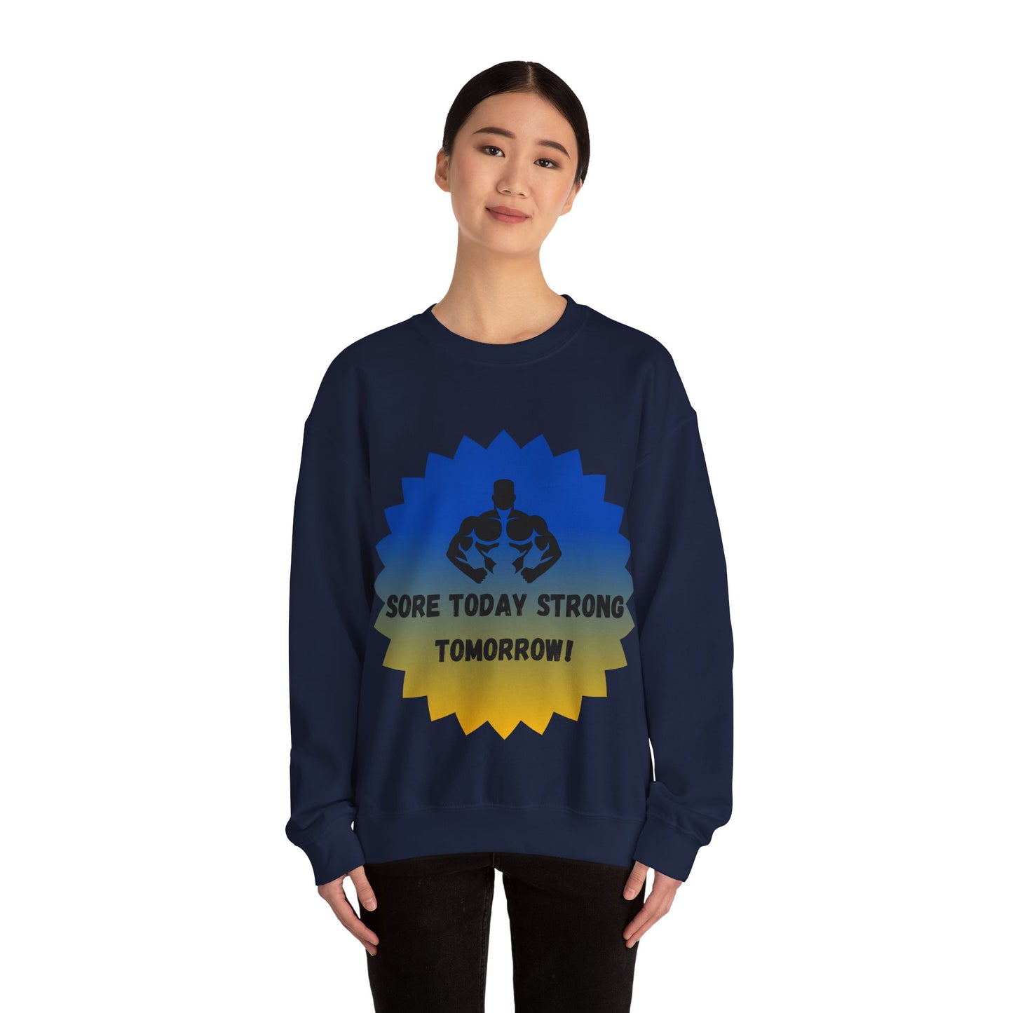 Motivational Fitness Sweatshirt - "Sore Today Strong Tomorrow" Unisex Heavy Blend™ Crewneck Humour Joke Gym Clothing