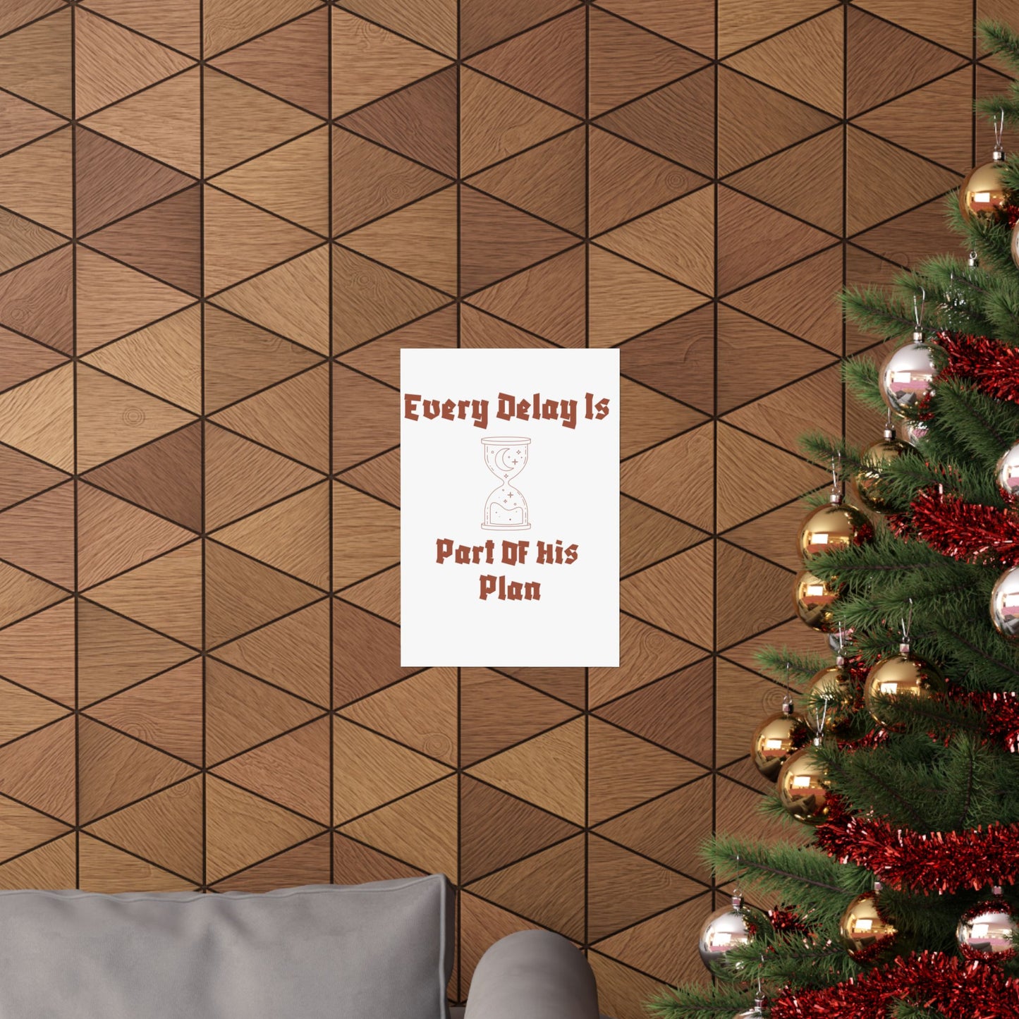 Inspirational Matte Vertical Poster - "Every Delay Is Part Of His Plan" Islamic Artwork Poster