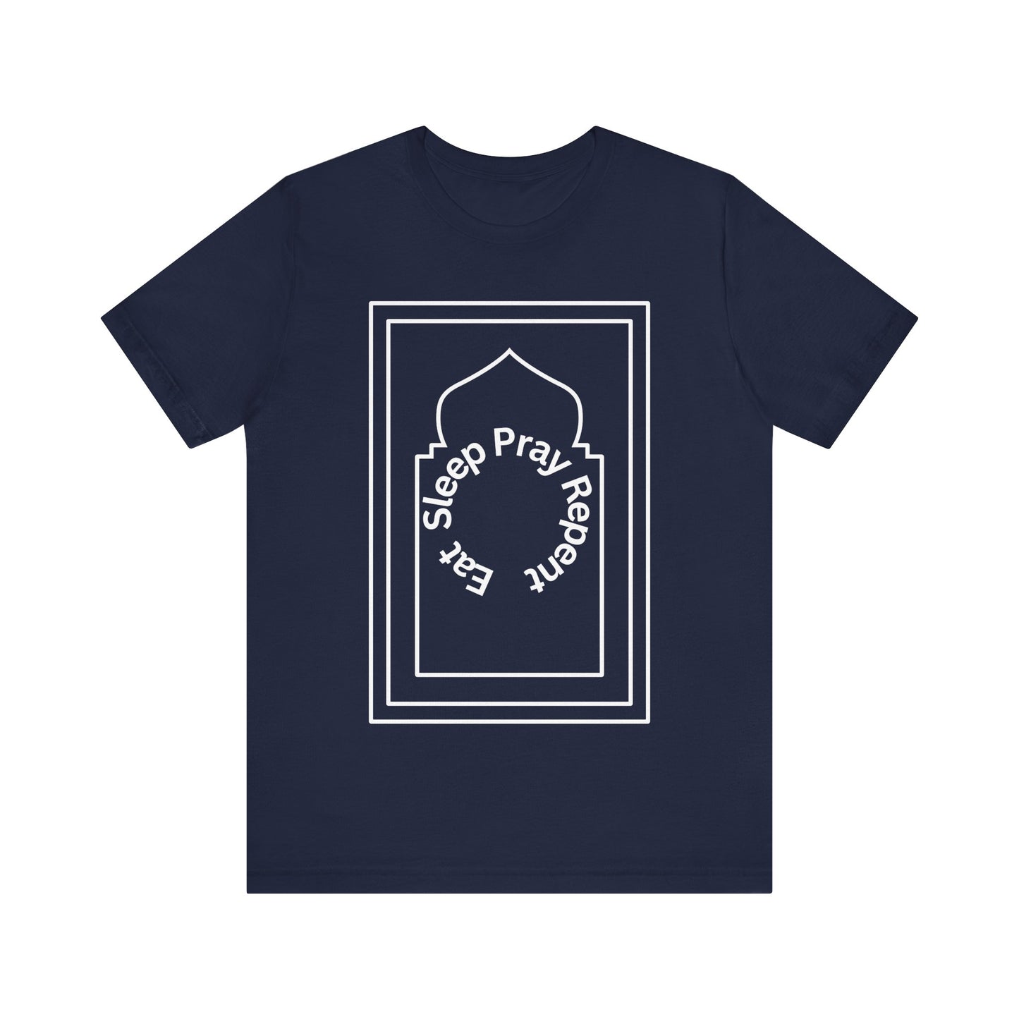 Inspirational Unisex Tee - 'Sleep Pray Repeat' Islamic Clothing