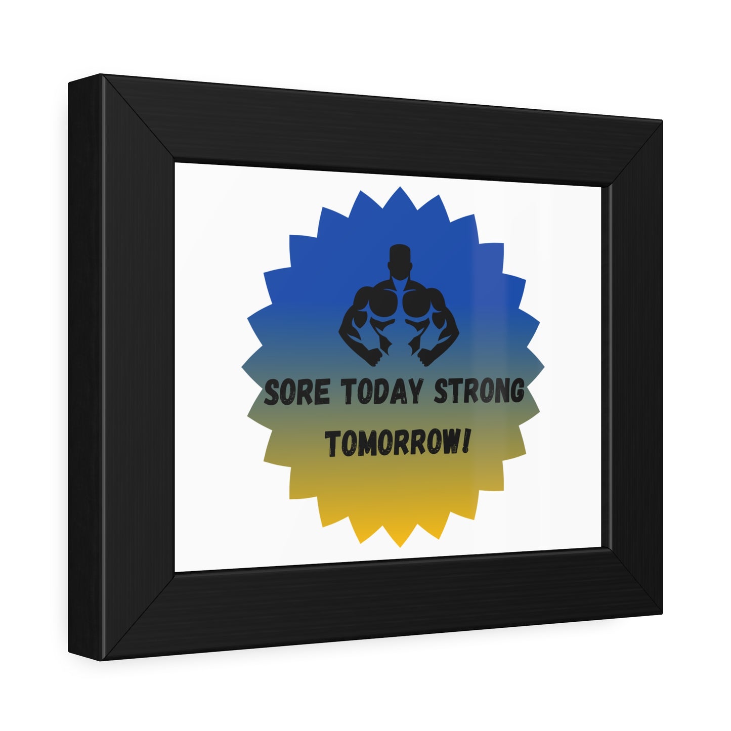 Fitness Motivation Framed Poster - 'Sore Today Strong Tomorrow!' Humour Joke Gym Accessories