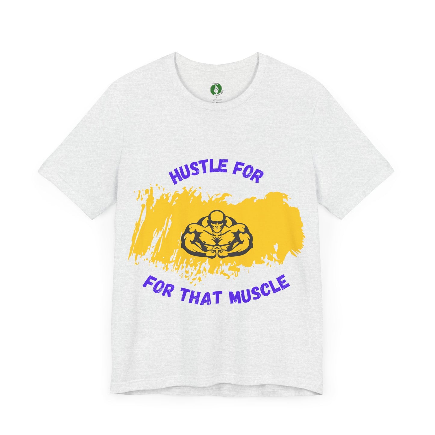 Motivational Fitness Tee - 'Hustle for That Muscle' Unisex Jersey Short Sleeve Gym Clothing T Shirt