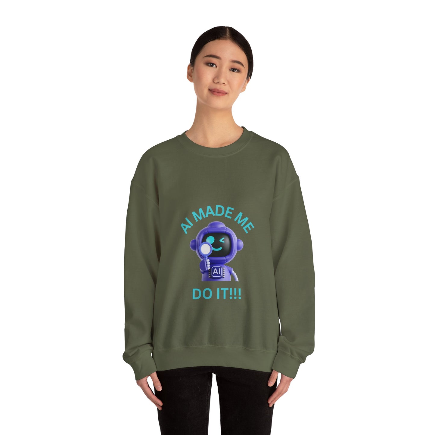 AI Made Me Do It Sweatshirt - Unisex Heavy Blend™ Crewneck Humour Clothing Sweat Shirt