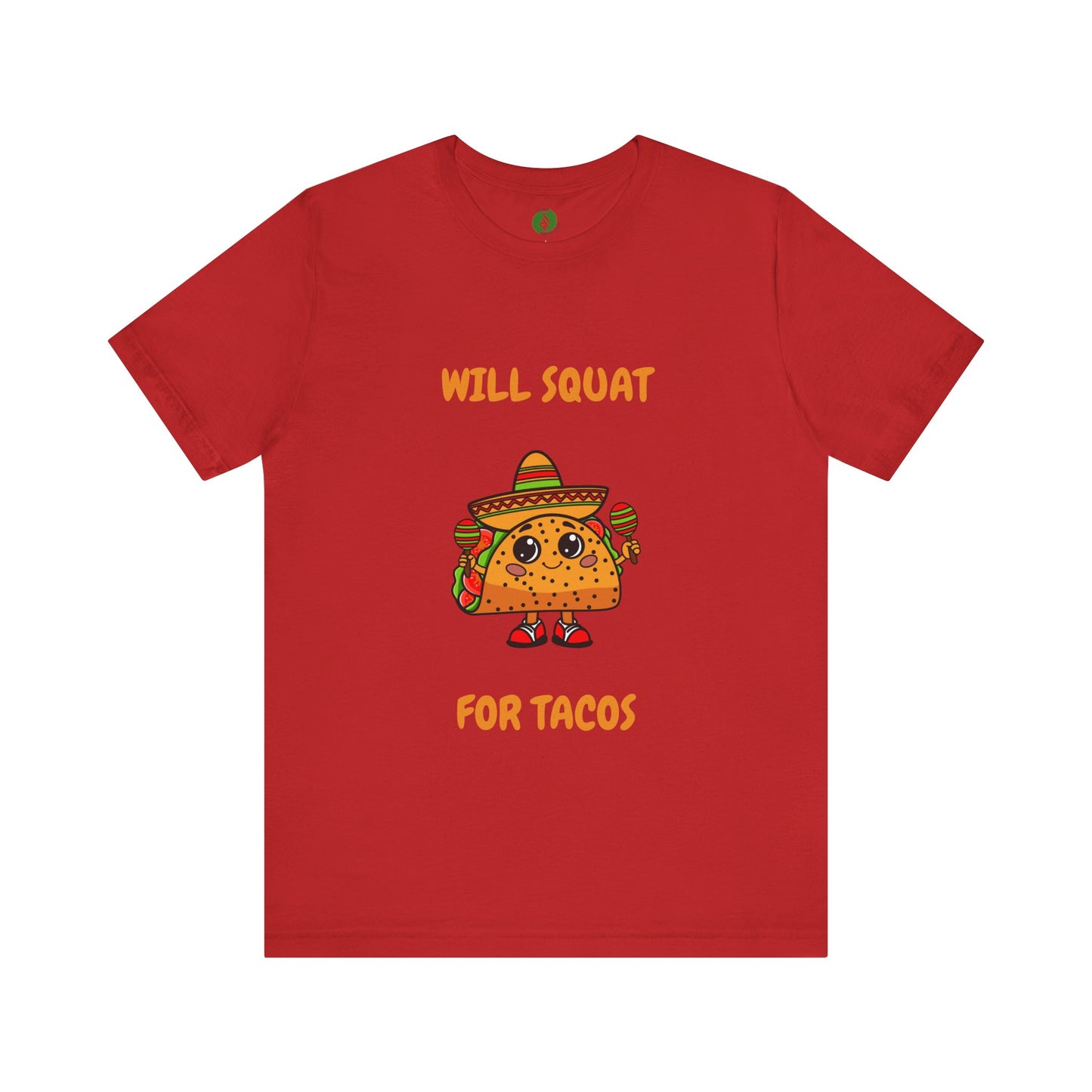 Fun Taco Workout Tee - "Will Squat for Tacos" Unisex Jersey Short Sleeve Humour Joke Gym T Shirt
