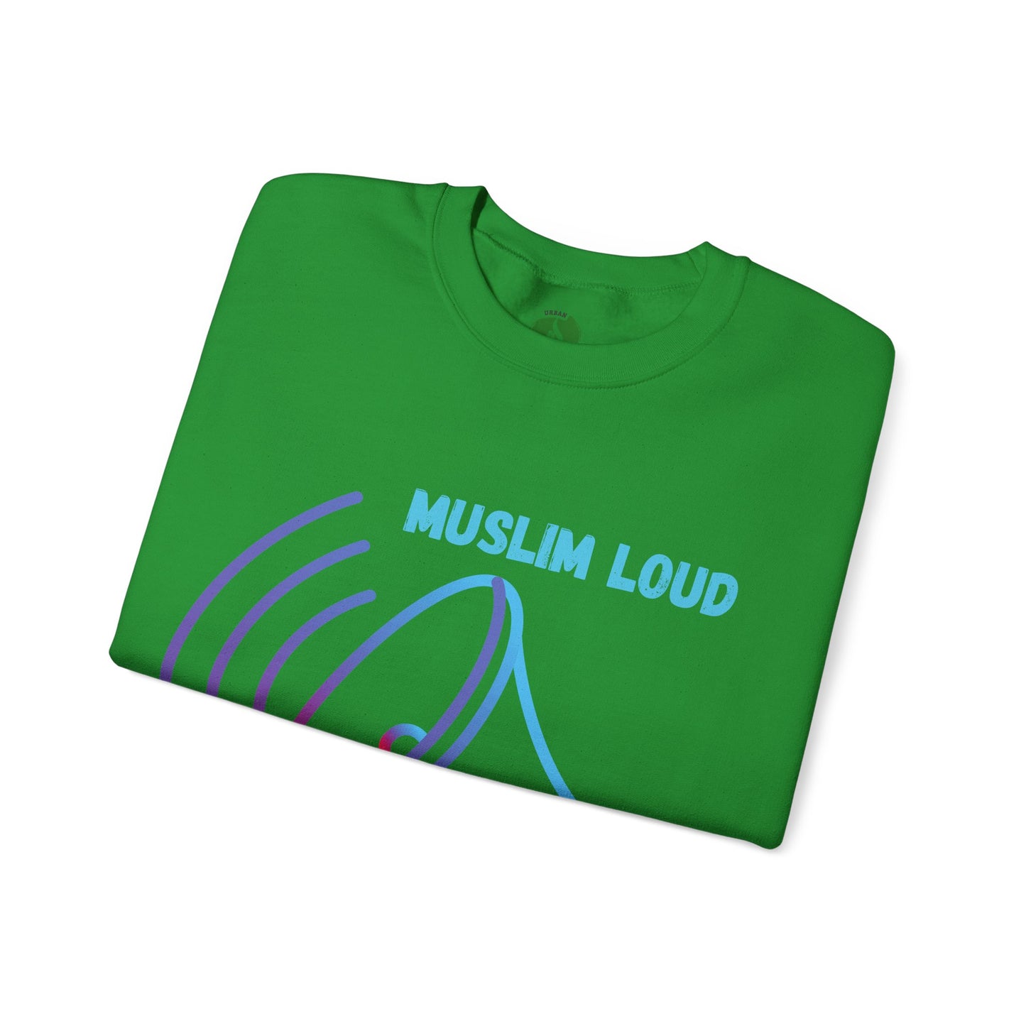 Muslim Loud and Proud Sweatshirt - Unisex Heavy Blend™ Crewneck Islamic Streetwear Fashion