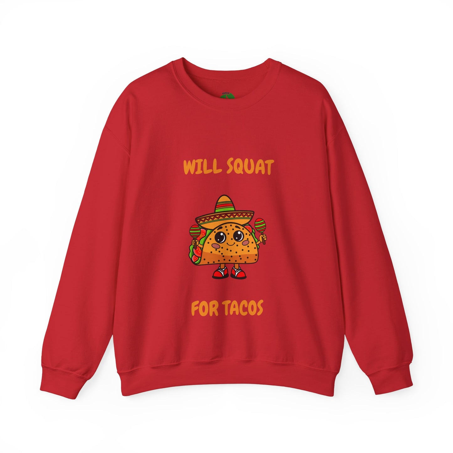 Funny Taco Sweatshirt - 'Will Squat for Tacos' Unisex Crewneck Humour Joke Gym Sweat Shirt