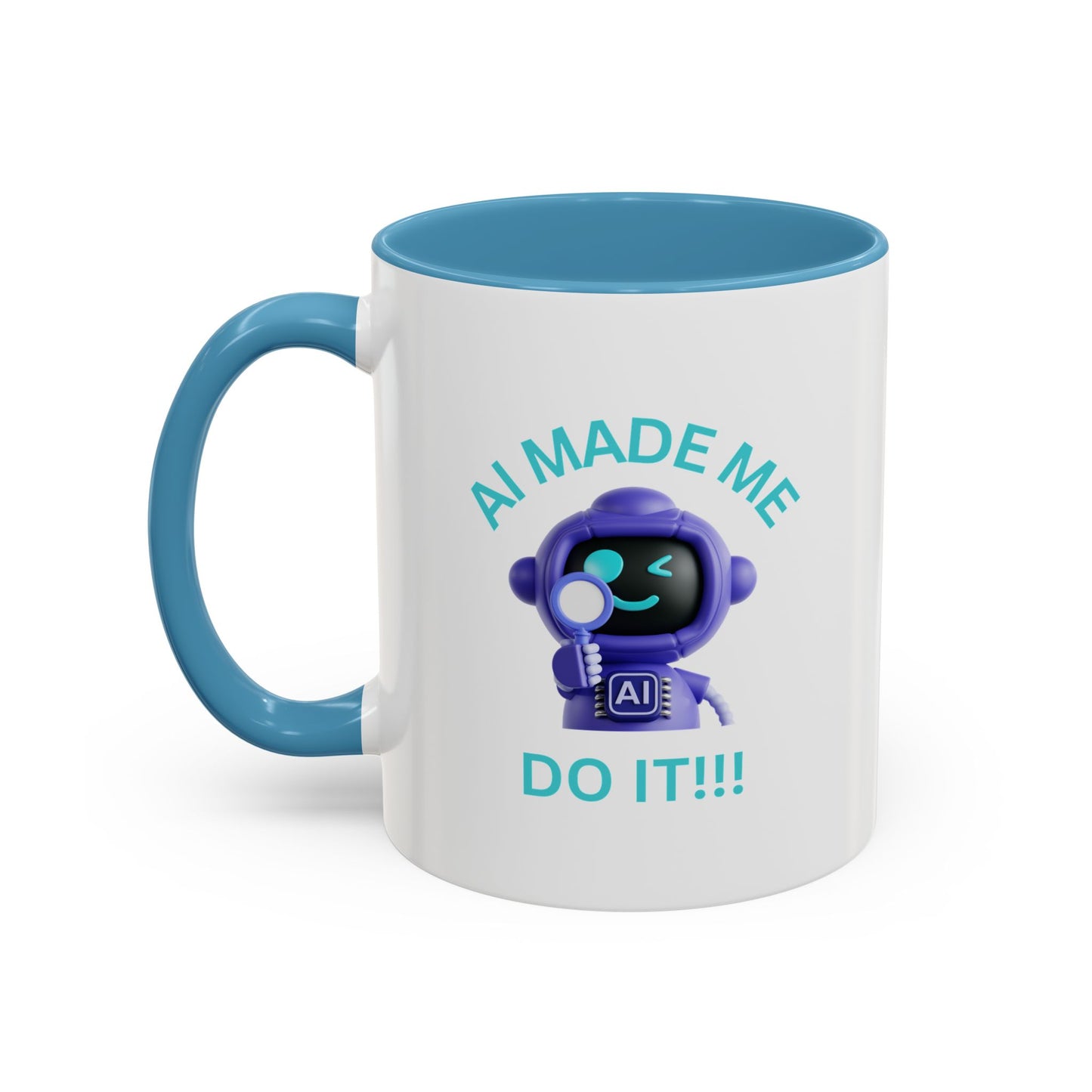 AI Made Me Do It! Accent Coffee Mug - Fun Ceramic Mug for Tech Lovers Humour Mug Joke Accessories