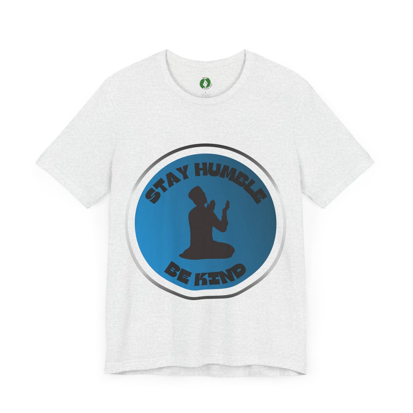 Stay Humble Be Kind Tee - Unisex Jersey Short Sleeve T-Shirt Modern Islamic Clothing