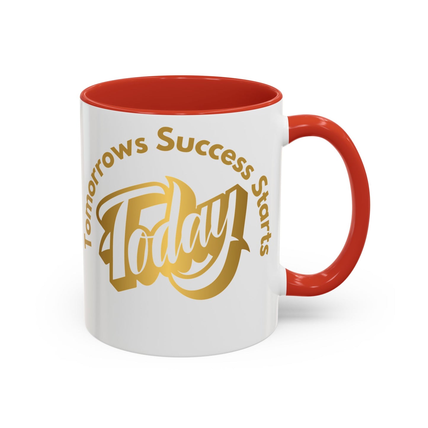 Inspirational Accent Coffee Mug - "Tomorrow's Success Starts Today" - Motivational Gift for Coffee Lovers Gym Motivation Mug