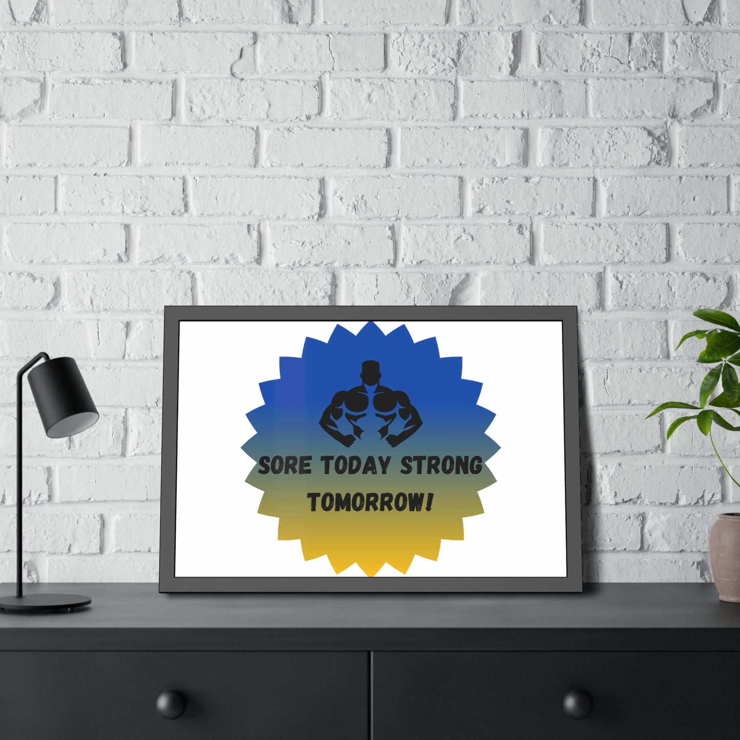 Fitness Motivation Framed Poster - 'Sore Today Strong Tomorrow!' Humour Joke Gym Accessories