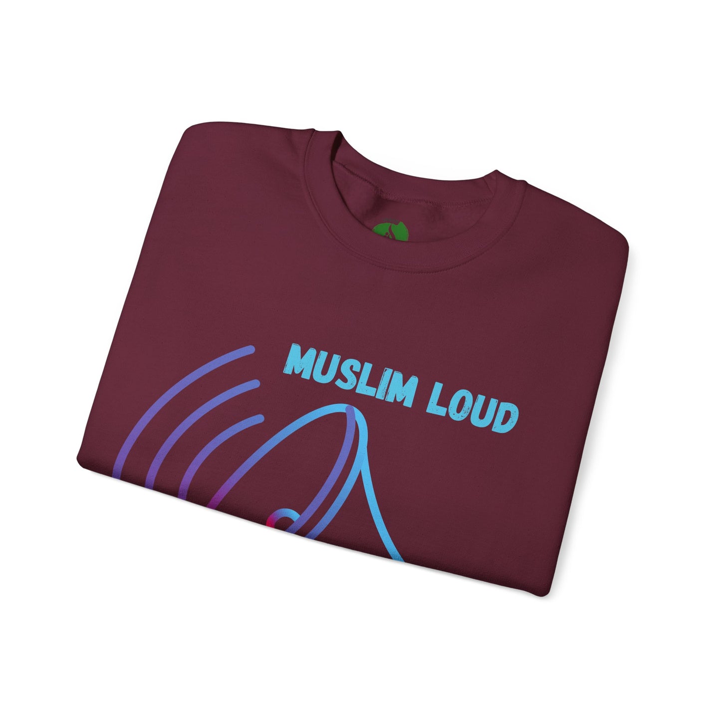 Muslim Loud and Proud Sweatshirt - Unisex Heavy Blend™ Crewneck Islamic Streetwear Fashion