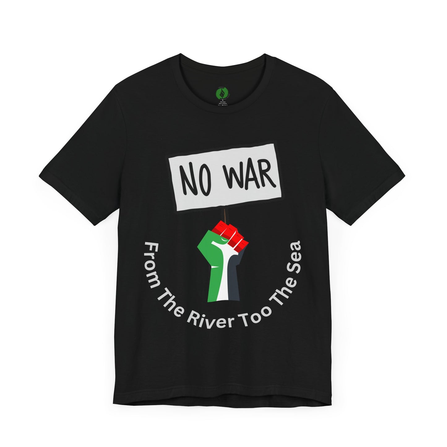 No War Unisex Jersey Tee - Activist Statement Shirt Muslim Clothing