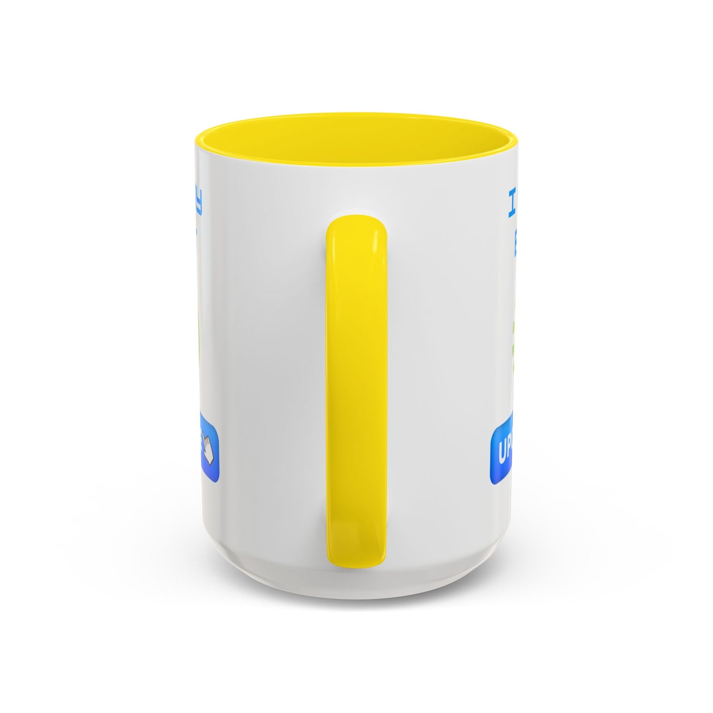 Motivational Accent Coffee Mug - "I Am My Best" Upgrade Design Funny Humour Accessories Mug