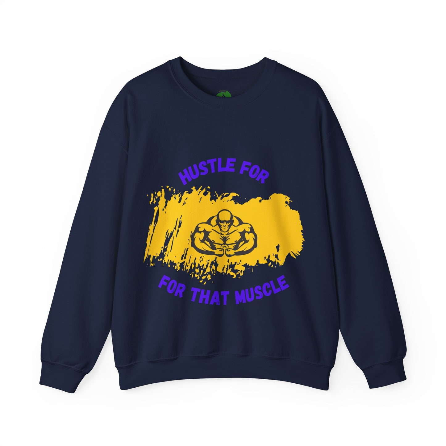 Hustle for That Muscle Crewneck Sweatshirt Gym Clothing Sweat Shirt