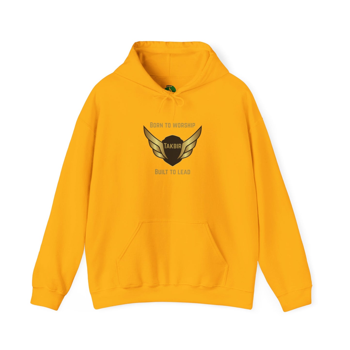 Inspirational Unisex Hooded Sweatshirt - 'Born to Worship, Takbir, Built to Lead'