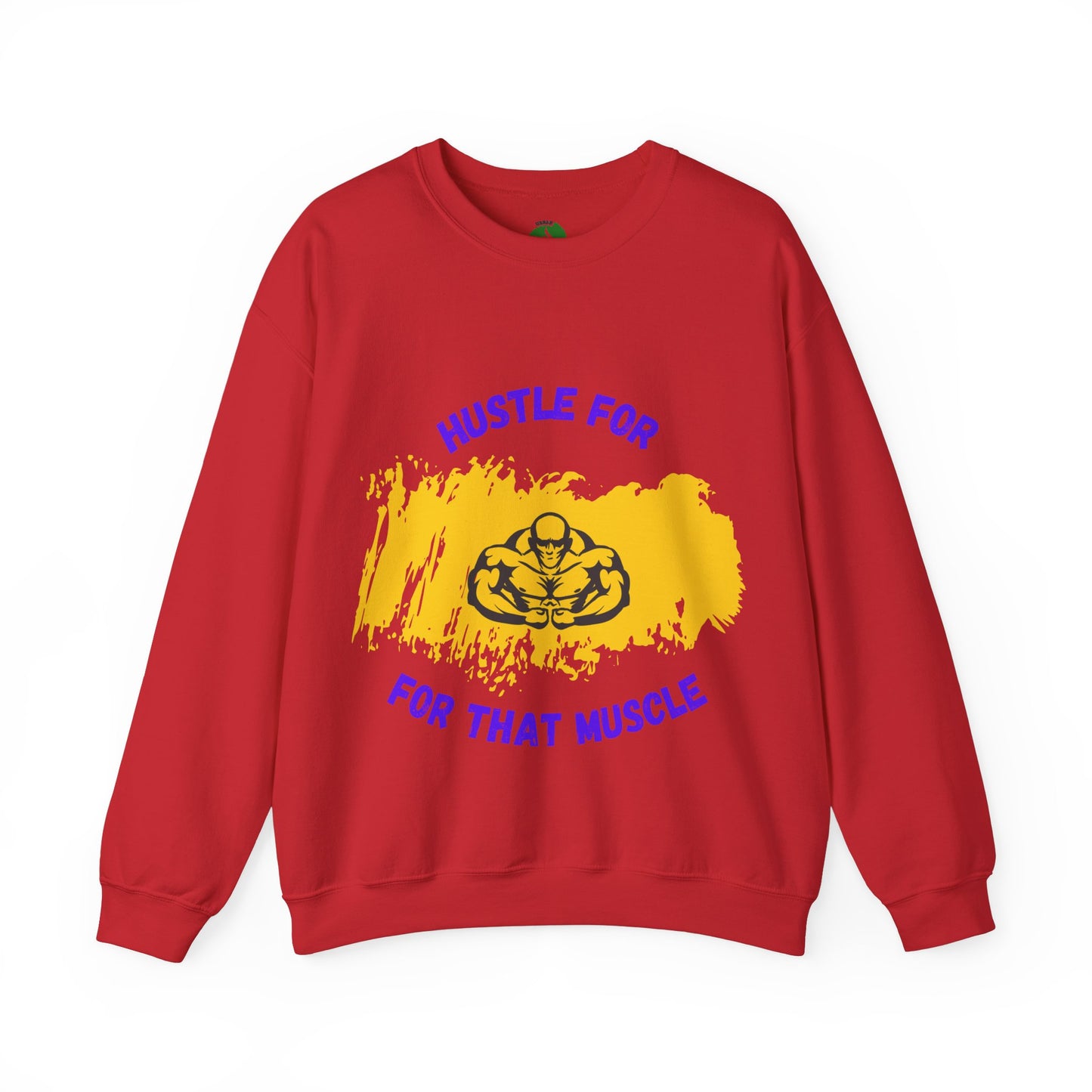 Hustle for That Muscle Crewneck Sweatshirt Gym Clothing Sweat Shirt