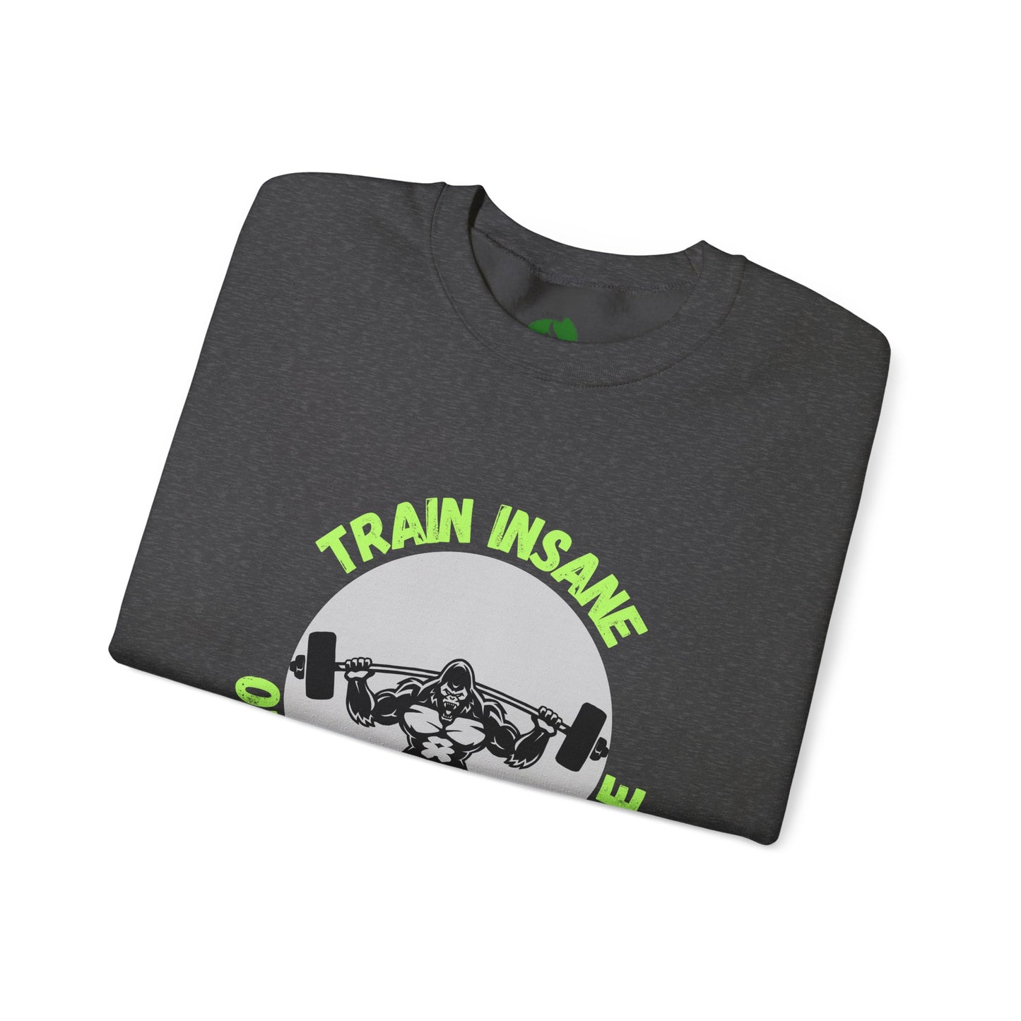 Train Insane Gym Sweatshirt - Unisex Heavy Blend Crewneck Humour Joke Clothing