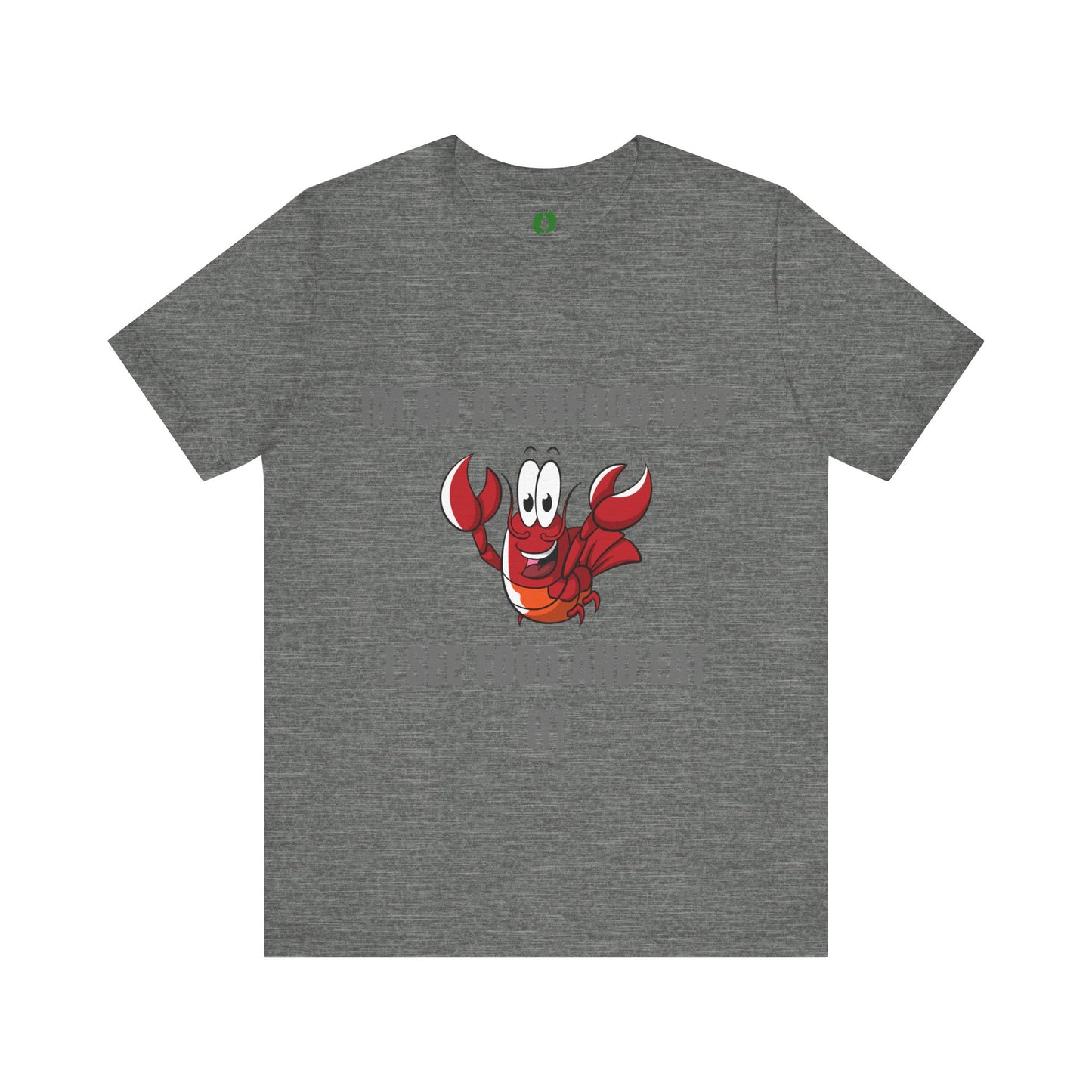 Funny Seafood Diet T-Shirt – Unisex Jersey Tee with Lobster Graphic Humour Joke Clothing