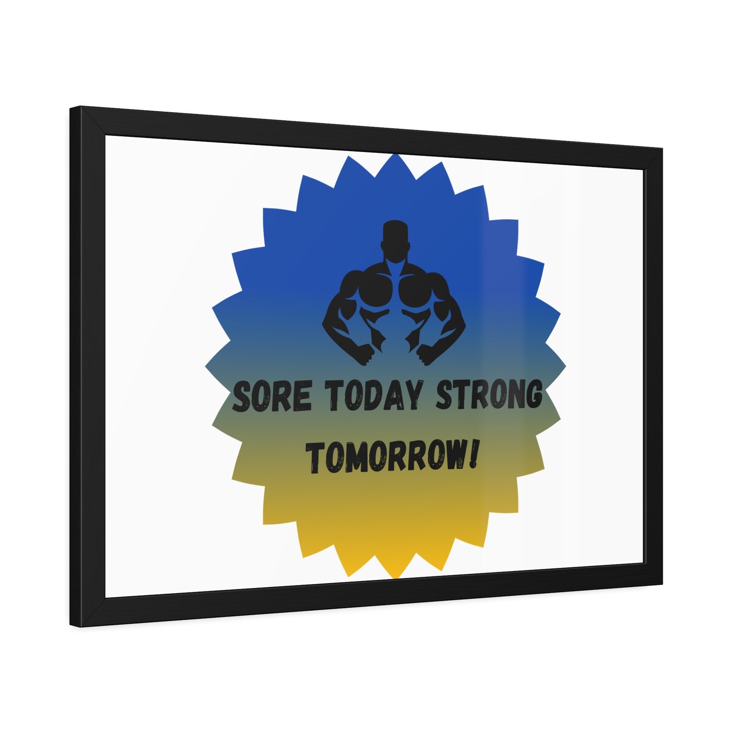 Fitness Motivation Framed Poster - 'Sore Today Strong Tomorrow!' Humour Joke Gym Accessories