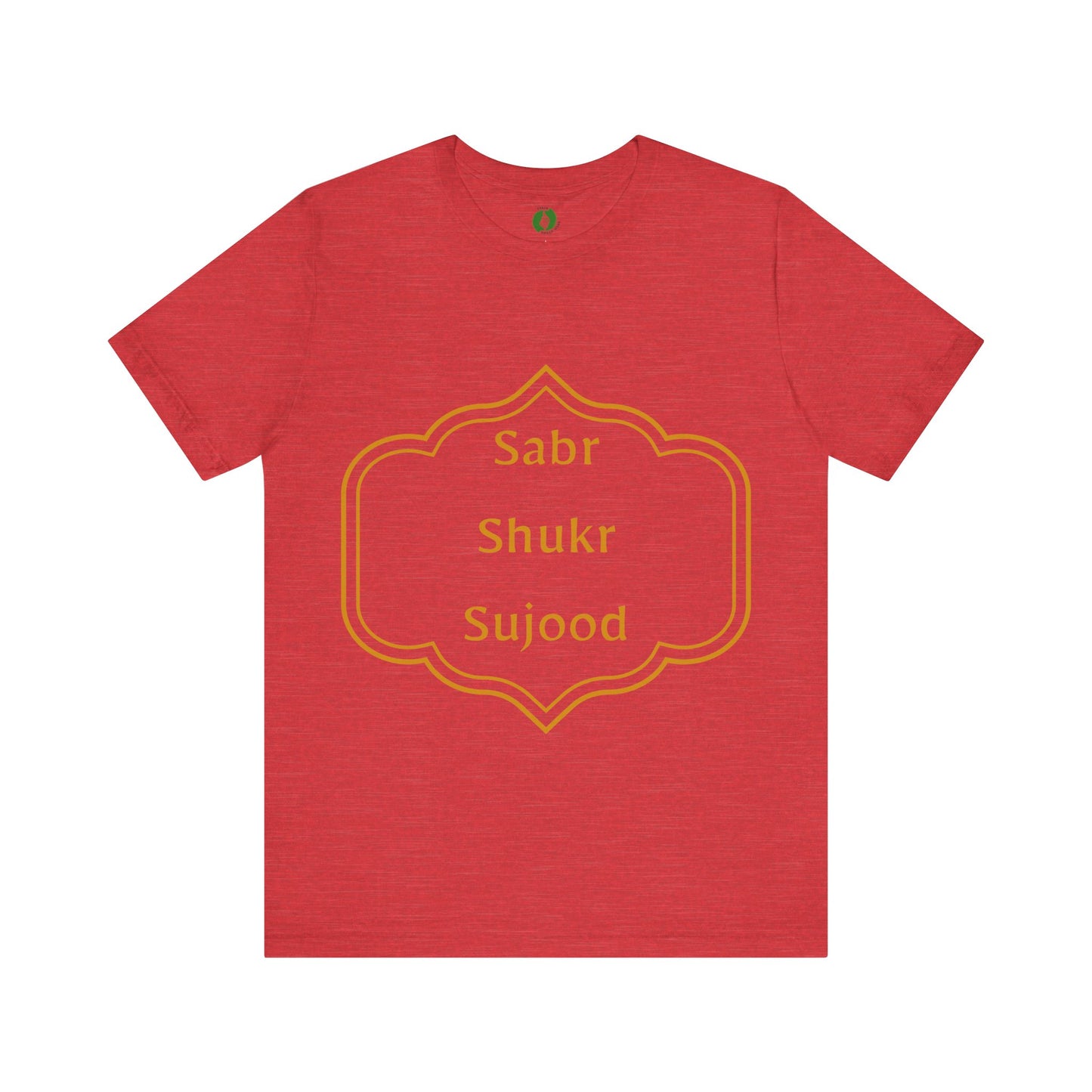 Inspirational Muslim Tee - Sabr Shukr Sujood Islamic Streetwear T Shirt