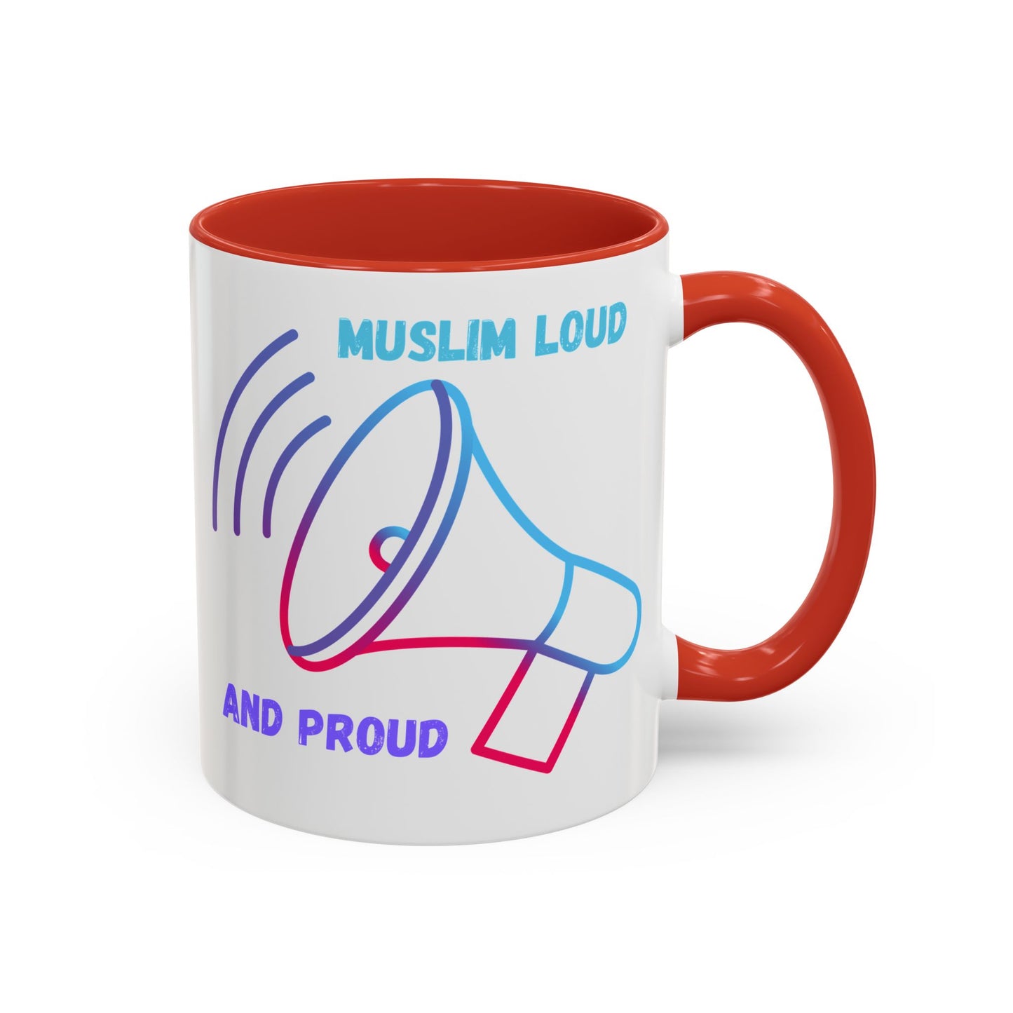 Muslim Loud and Proud Coffee Mug - Accent 11oz & 15oz Islamic Accessories Mug